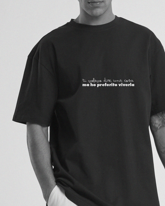 T-SHIRT HO PREFERITO VIVERLA